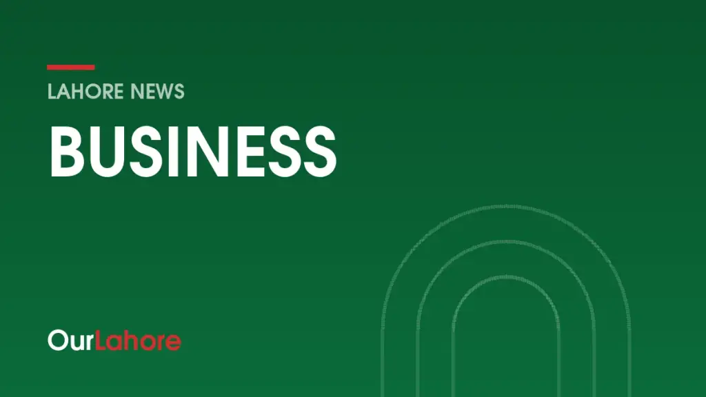 OurLahore news: Business