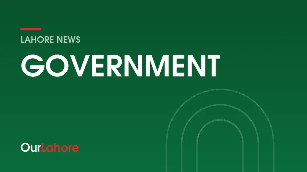 OurLahore news: Government